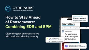 How to Stay Ahead of Ransomware - A Review of Combining EDR and EPM